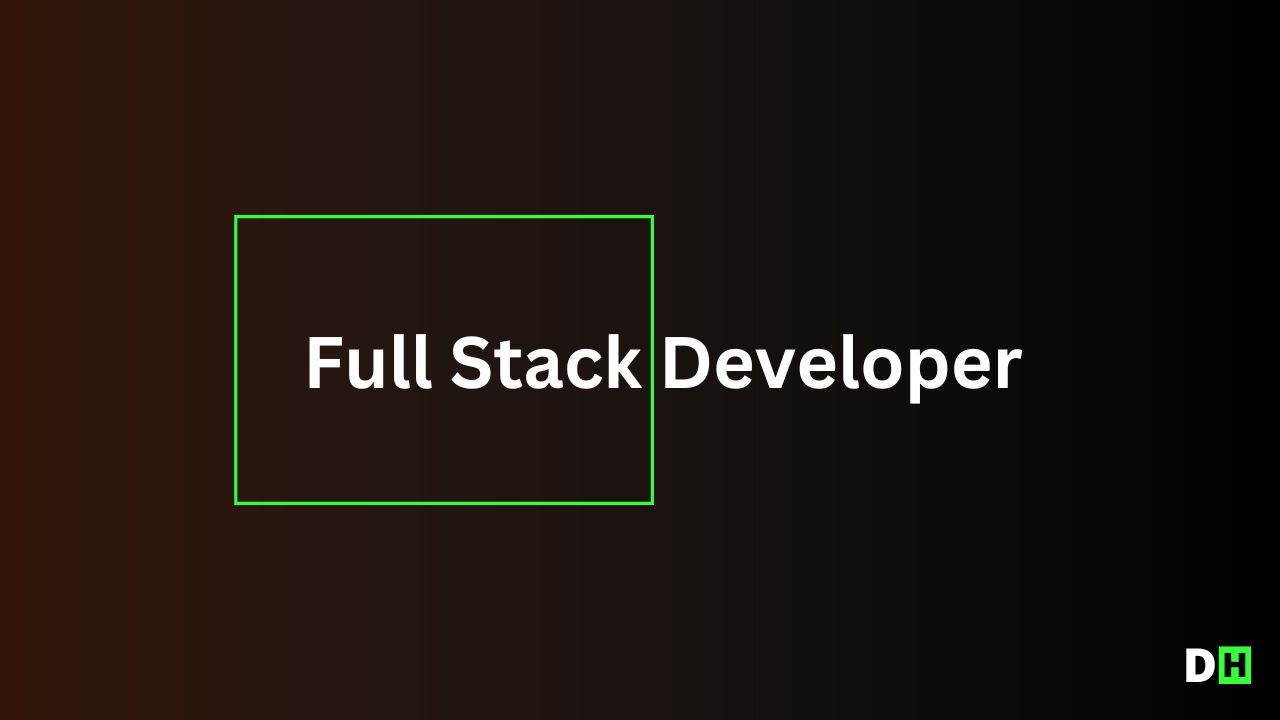 Full Stack Developer คือ? ทำไมเงินเดือนสูง อยากเป็นต้องเรียนอะไรบ้าง