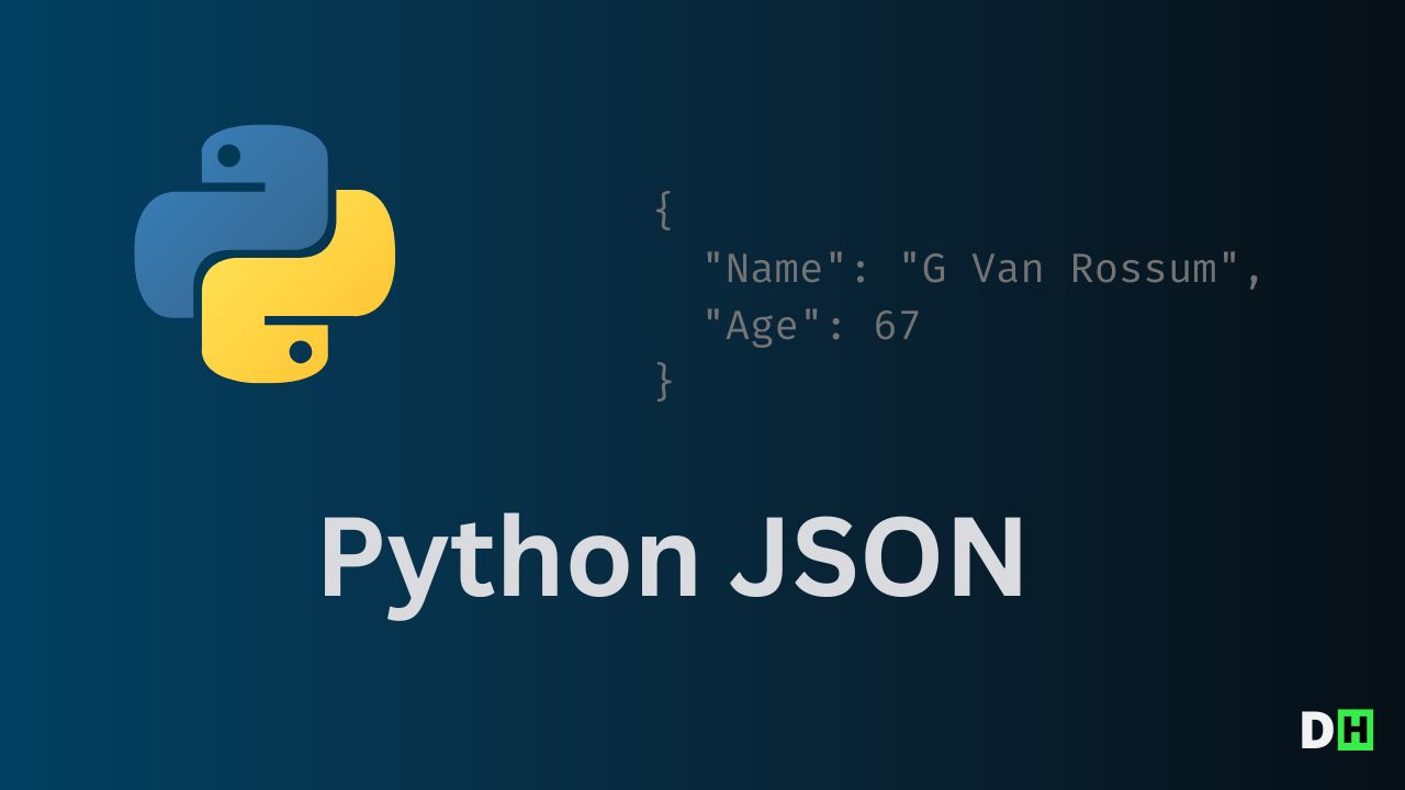 สอนใช้งาน Python JSON ครบในบทความเดียว